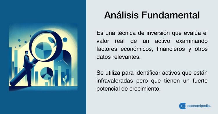 Análisis Fundamental: Evalúa el Valor de una Empresa