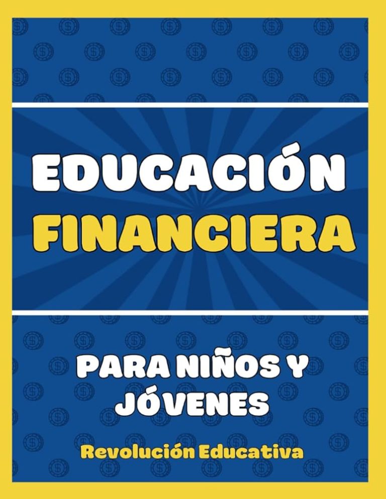 Cómo Enseñar Finanzas Personales: Guía para Educadores