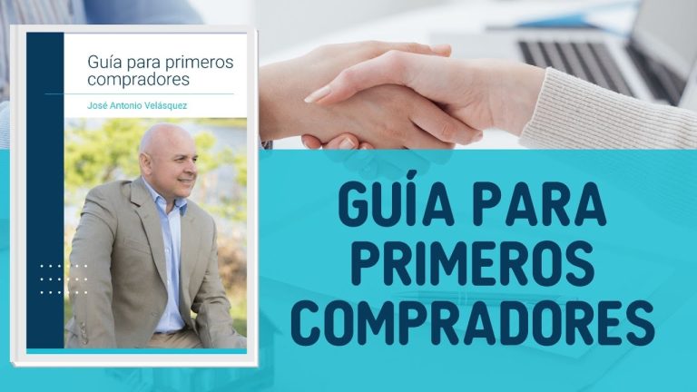 Compra de Vivienda: Guía para Primeros Compradores