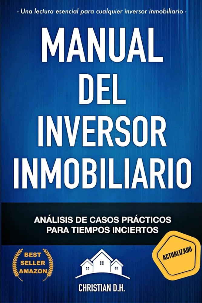 Inversión Inmobiliaria: Guía Completa para Inversores