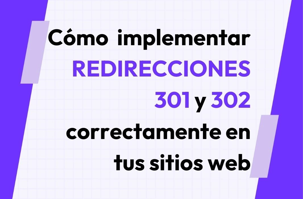 Redirecciones 301: Implementa Redirecciones 301 Correctamente