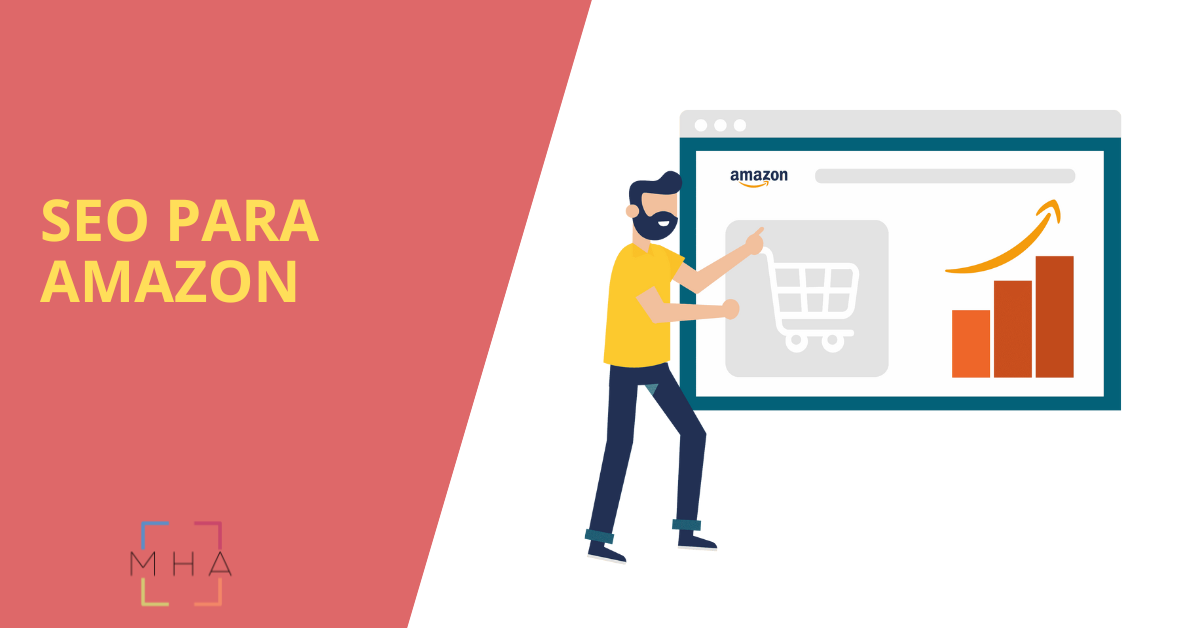 SEO para Amazon: Optimiza tus Productos para el Marketplace de Amazon