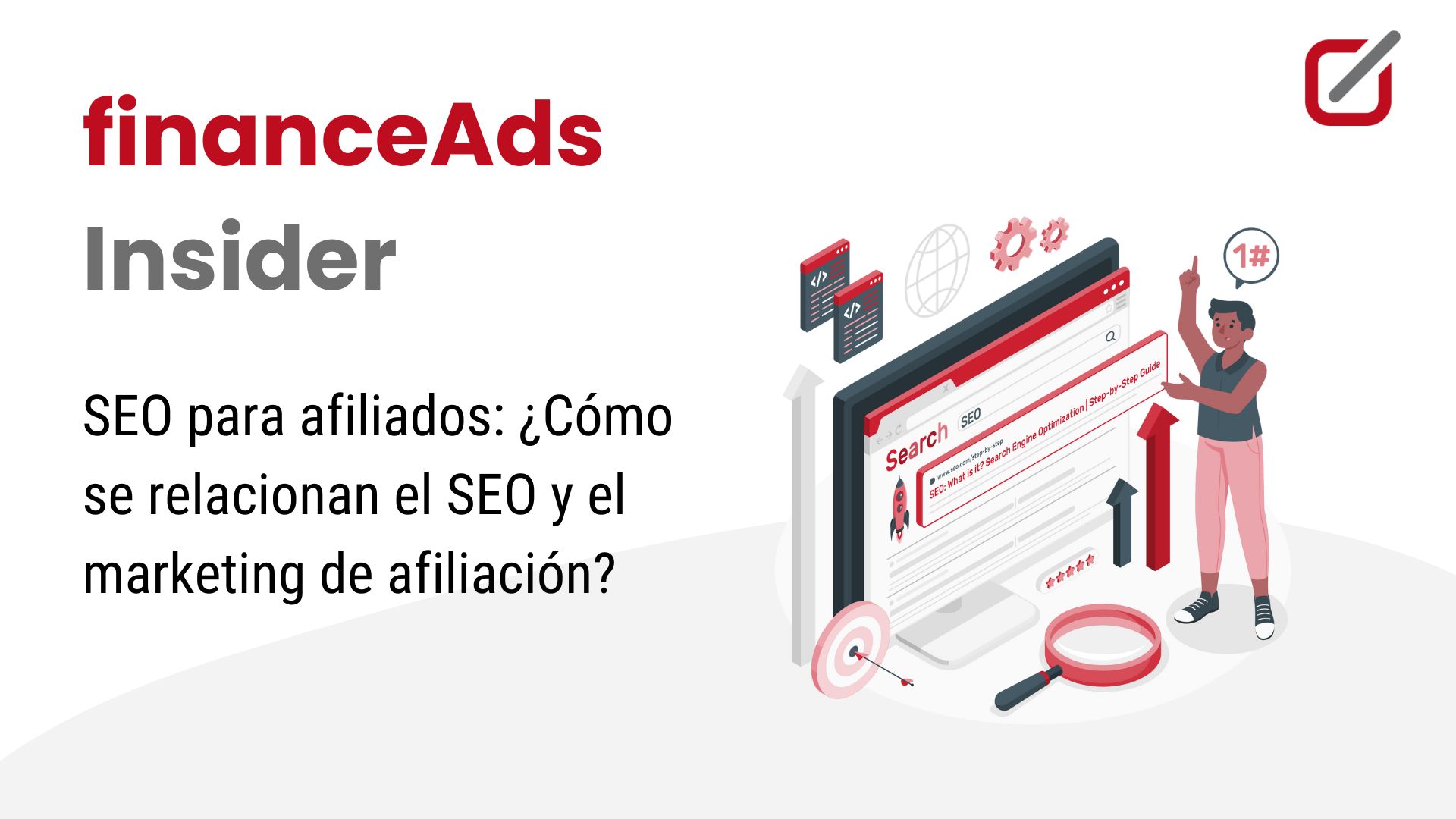 SEO para el Marketing de Afiliados: Optimiza tu Sitio Web para el Marketing de Afiliados