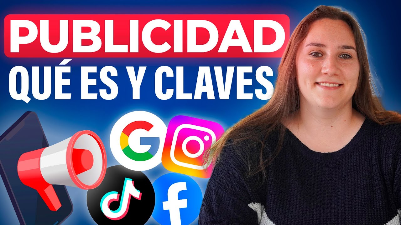 ¿Qué es Marketing y Publicidad?: Conceptos Clave